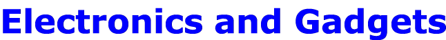 Electronics and Gadgets