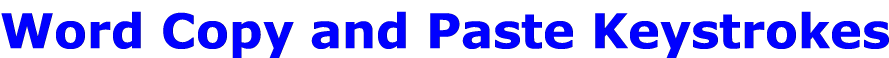 Word Copy and Paste Keystrokes