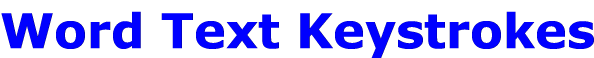 Word Text Keystrokes